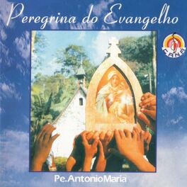 Album cover of Peregrina do Evangelho