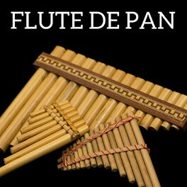 Flute de Pan: albums, songs, playlists