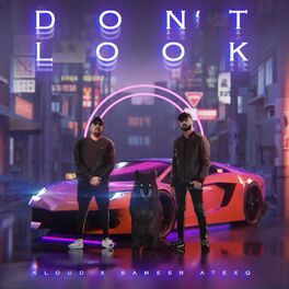 Album cover of Don't Look (feat. Kloud)
