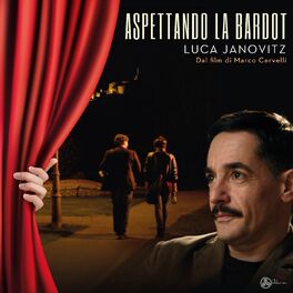Album cover of Aspettando la Bardot (Colonna sonora originale dal film di Marco Cervelli)