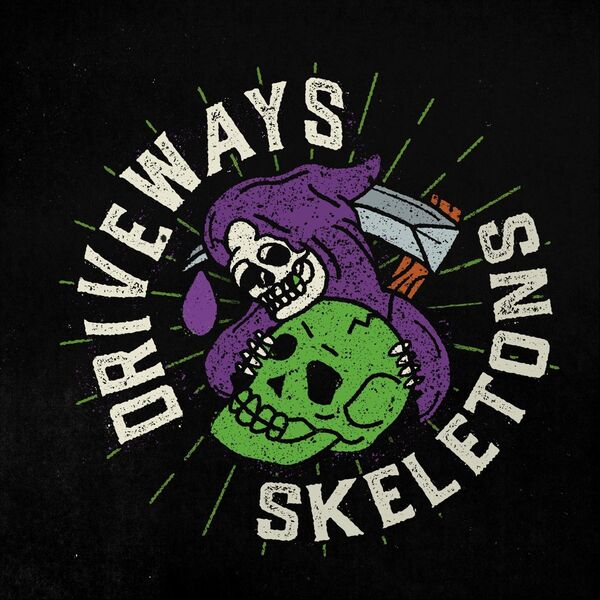 Driveways - Skeletons [EP] (2019)