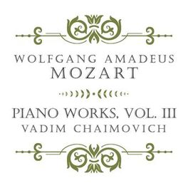 Album cover of Mozart: Piano Works, Vol. III
