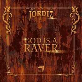 Album cover of God Is a Raver