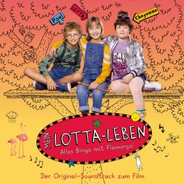 Album cover of Mein Lotta Leben (Der Original-Soundtrack zum Film)