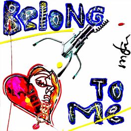 Album cover of Belong To Me