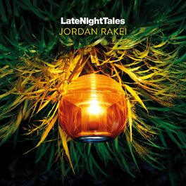 Album cover of Late Night Tales: Jordan Rakei