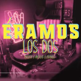 Album cover of ÉRAMOS LOS DOS (feat. Arca & Kraneo)