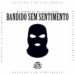 Album cover of Bandido Sem Sentimento