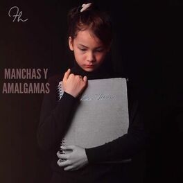 Album cover of Manchas Y Amalgamas