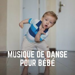 Album cover of Musique de Danse Pour Bébé