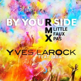 Album cover of By Your Side - Little Faux Pas RMX