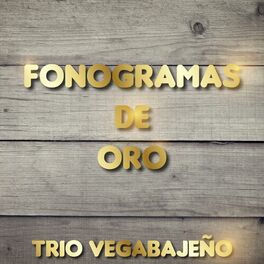 Album cover of Fonogramas de Oro: Trio Vegabajeño
