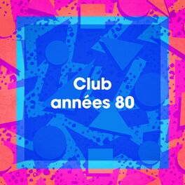 Album cover of Club années 80