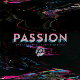 Album cover of Passion: Salvation’s Tide Is Rising