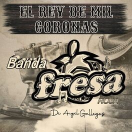 Album cover of El Rey De Mil Coronas