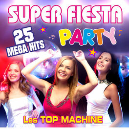 Album cover of Super Fiesta Party - 25 Mega Hits