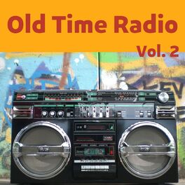 Album cover of Old Time Radio,Vol. 2