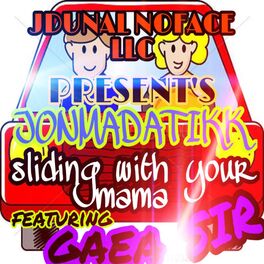 Album cover of Sliding with your mama