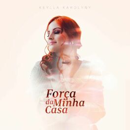 Album cover of Força da Minha Casa