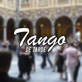 Album cover of Tango de tarde