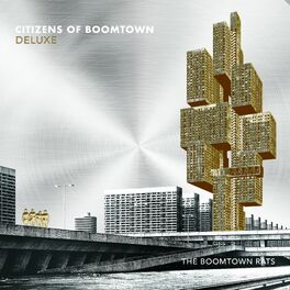 Album cover of Citizens of Boomtown (Deluxe)