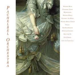 Album cover of Wedding Music - Pachelbel: Canon - Mendelssohn: Wedding March - Schubert: Ave Maria - Wagner: Bridal Chorus - Vivaldi: the Four Se