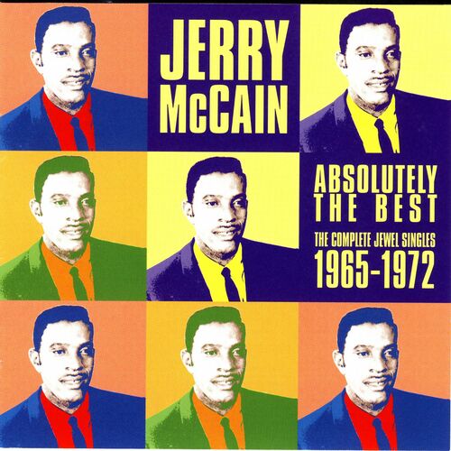 Jerry McCain - Abolutely the Best: The Complete Jewel Singles 1965