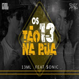Album cover of Os 13 Tão na Rua