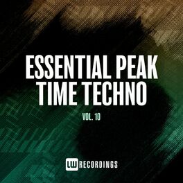 Album cover of Essential Peak Time Techno, Vol. 10