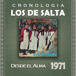 Album cover of Los de Salta Cronología - Desde el Alma (1971)
