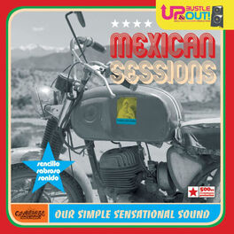 Album cover of Mexican Sessions - Our Simple Sensational Sound