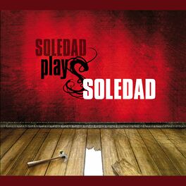 Album cover of Soledad Plays Soledad
