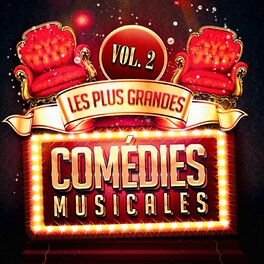 Album cover of Les plus grandes comédies musicales, Vol. 2