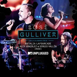 Album cover of Gulliver (with Natalia Lafourcade, Alex González y Sergio Vallín) (Radio edit)