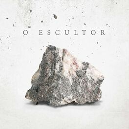 Album cover of O Escultor