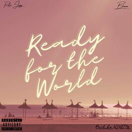 Album cover of Ready for the World (feat. Bloom)