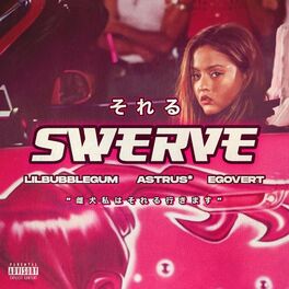 Album cover of Swerve!