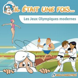 Album cover of Il était une fois... Les jeux olympiques modernes
