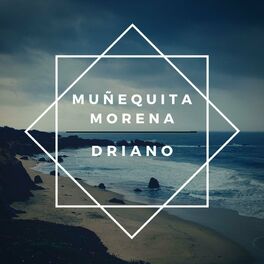 Driano: música, canciones, letras | Escúchalas en Deezer