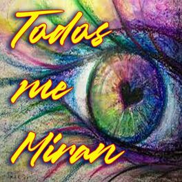 Album cover of Todos Me Miran