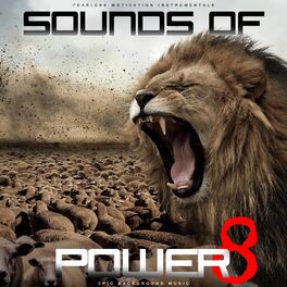 Album cover of Sounds of Power 8 (Epic Background Music)