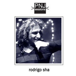 Album cover of PNJ Sessions: Rodrigo Sha