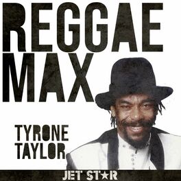 Album cover of Reggae Max: Tyrone Taylor