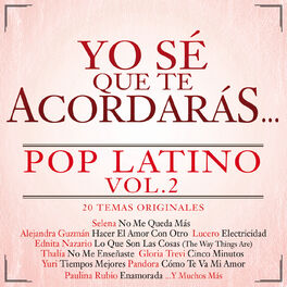 Album cover of Yo Sé Que Te Acordarás Pop Latino (Vol. 2)