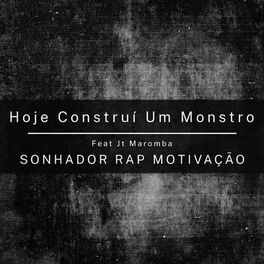Album cover of Hoje Construí um Monstro