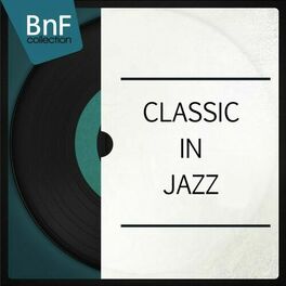 Album cover of Classic in Jazz (Mono Version)