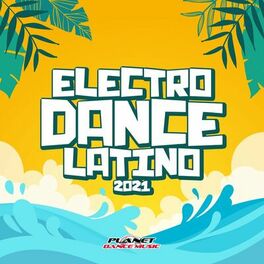 Album cover of Electrodance Latino 2021