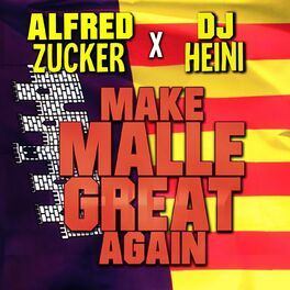 Album cover of Make Malle Great Again
