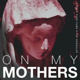 Album cover of On My Mothers