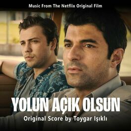 Album cover of Yolun Açık Olsun (Music From The Netflix Original Film)